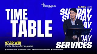 Ps Dr Gideon Simanjuntak  TIME TABLE  Kerinduanku Church 24 Nov 24  0730 [upl. by Pascha]