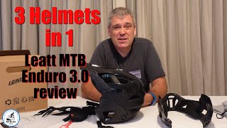 3 Helmets in 1 Leatt MTB Enduro 30 Review [upl. by Friday298]