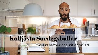 Kalljästa surdegsbullar med rabarber och vit choklad [upl. by Millman]