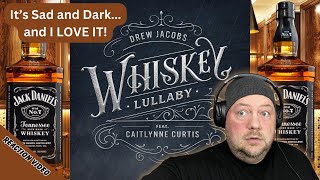 Drew Jacobs w Caitlynn Curtis  Whiskey Lullaby  Reaction by a Rock Radio DJ [upl. by Laspisa]