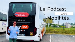 192 On Assure des Lignes BlaBlaCar avec 3 Autocars – Le Podcast des Mobilités [upl. by Adnhoj]