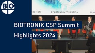 100 Physicians One Goal BIOTRONIK CSP Summit 2024 Highlights [upl. by Lambert]