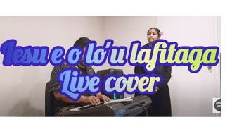 Joe amp Joneeta Failua Iesu e o lou lafitaga live cover [upl. by Nylla]