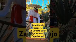 La Catrina 2024 Zapotlanejo prepara espectacular temática para la Catrina [upl. by Ocirederf]