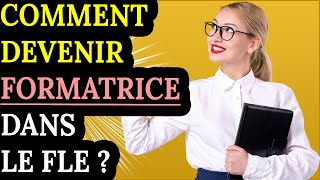 Comment devenir formatrice FLE [upl. by Lucey]