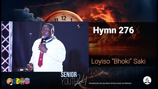 Loyiso Bhoki Saki  Hymn 276 [upl. by Keram]