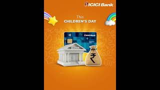 Ready to upgrade piggy banks for real savings  ICICIBank YoungStarAccount [upl. by Cazzie]