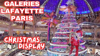 Galeries Lafayette Christmas Display  3 countries 5 cities 10 Christmas Markets 6 days [upl. by Schroer]