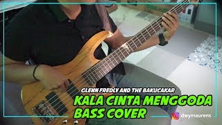 Glenn Fredly  Kala Cinta Menggoda Bass Cover by dwymaurens [upl. by Issie]