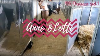 NK DRESSUUR DEEL 1  ANNE amp LOTTE  Vlog 26 [upl. by Atikahc12]