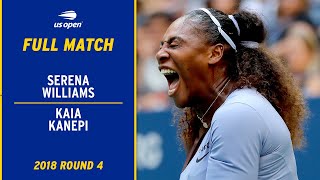 Serena Wiliams vs Kaia Kanepi Full Match  2018 US Open Round 4 [upl. by Felike191]