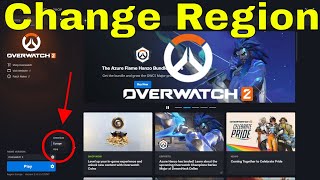 Overwatch 2 How To Change Region BattleNet  SquishyMain [upl. by Assirt]