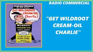 RADIO COMMERCIAL  WILDROOT CREAM OIL [upl. by Marcelia]