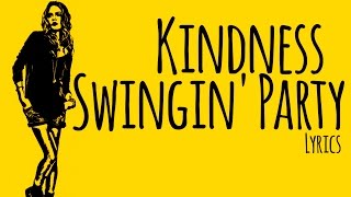 Kindness – Swingin Party Lyrics  Letra Paper Towns Soundtrack [upl. by Shela]