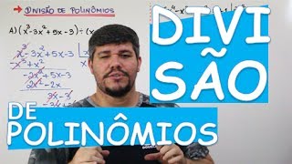 DIVISÃO DE POLINÔMIOS 412 [upl. by Fancie]