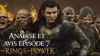 LES ANNEAUX DE POUVOIR  ANALYSE amp AVIS EPISODE 7  Saison 2  Seigneur des Anneaux [upl. by Tirreg134]