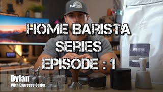 Home Barista Series  Episode 1  What You Need To Make Espresso At Home [upl. by Wedurn]