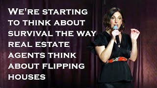 Were starting to think about survival the way real estate agents think about flipping houses [upl. by Celine]