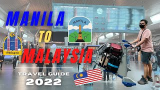 Manila to Malaysia Requirements  Travel Guide as of November 2022 🇲🇾 Vlog 93 [upl. by Leopold]