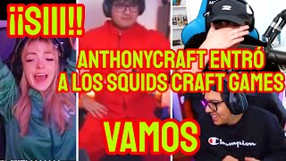 ANTHONY ENTRA A LOS SQUID GAMES A ULTIMO MINUTO Y SYLVEEY DAARICK LOCO FELICES  PALABRAS DE CRAFT [upl. by Atikat]