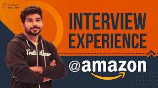 My Amazon Interview Experience and Preparation Strategy  Offer Accepted ✌️ [upl. by Eceirahs]