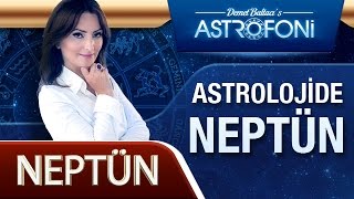 Astrolojide Neptün [upl. by Divine]