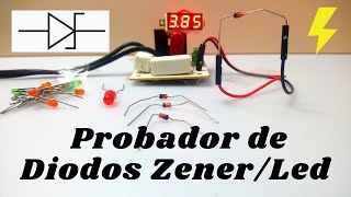 ¡PROBADOR DE DIODOS ZENER Y LED UNIVERSAL 👍 ¡AUTORREGULABLE ÚTIL HERRAMIENTA CASERA [upl. by Guenna]