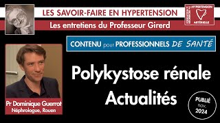 Polykystose rénale  actualités hypertension nephrology cardiologie live [upl. by Ahsenod684]