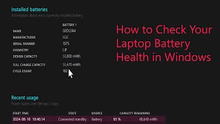 Check Your Laptop Battery Health in Windows [upl. by Ernst81]