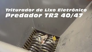 Triturando placas eletrônicas com o Triturador Predador TR2 4047 Lippel [upl. by Nonohcle186]