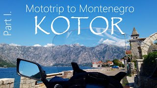 Mototrip Montenegro KOTOR na motorke Motorcycle trip 2022 [upl. by Nailuj941]