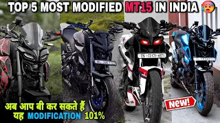 Top 5 most modified mt15 in India 🔥  mt15 full modification  mt15 black modified mt15modified [upl. by Noired]