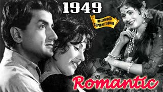 1949 Bollywood Romantic Songs Video  Old Superhit Gaane  Popular Hindi Songs [upl. by Prisilla]