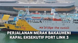 Kapal eksekutif Port Link III kapal seuper besar dan mewah [upl. by Ecyrb]