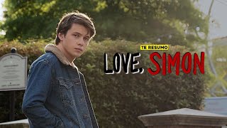 LOVE SIMON  RESUMEN en 9 minutos [upl. by Elime949]