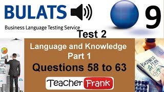 Bulats Test 2 Language and Knowledge Questions 58 to 63 [upl. by Aniral21]