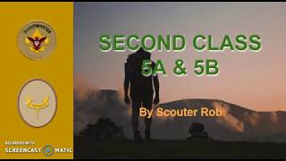 BSA SECOND CLASS RANK REQUIREMENTS 5A AND 5B [upl. by Walkling]