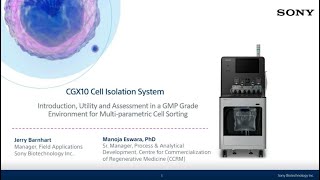 CGX10 Cell Isolation SystemIntroduction Utility and Assessment in a GMPgrade Environment for [upl. by Urata851]