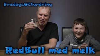 Melk med Redbull i dagens FredagsUtfordring [upl. by Qirat]