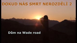 Dokud nás smrt nerozdělí 2  Dům na Wade road CZdab [upl. by Noteek]