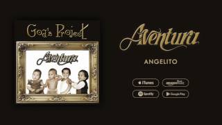 Aventura  Angelito [upl. by Atse943]