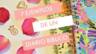 7 Ejemplos de un Diario Biblico [upl. by Ssenav]