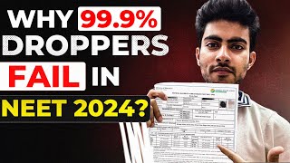 Why 999 NEET Droppers Fail to crack NEET  Biggest mistake of NEET Droppers [upl. by Baumbaugh863]