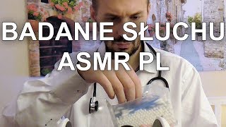 ASMR Roleplay PL Badanie Słuchu Online [upl. by Elagiba678]