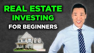 Real Estate Investing For Beginners  Ultimate Guide 2024 [upl. by Hicks]