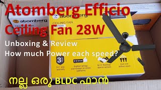 Atomberg Efficio 1200mm 28W BLDC Ceiling Fan Installation Review amp Power Usage [upl. by Tomasz]