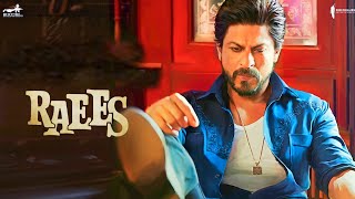 Raees Full movie 2017 ShahRukh Khan Mahira Khan Nawazuddin Siddiqui movie Facts Review Raees [upl. by Helgeson252]