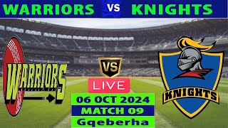 Warriors vs Knights  WAR vs KNI  9th Match of CSA T20 Challenge 2024 Live [upl. by Petite]