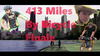 413 Miles on Bicycles  Des Moines IA to Chicago IL  6 Day Journey  Part 5 Finale [upl. by Humpage]