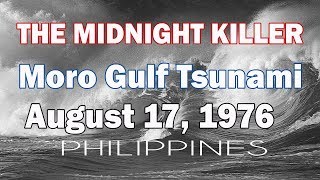 The midnight killer  Moro Gulf Tsunami [upl. by Inessa499]